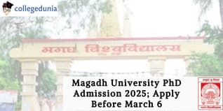 Magadh University PhD Admission 2025; Apply Before March 6